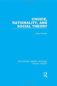 portada Choice, Rationality, and Social Theory (en Inglés)
