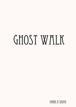 portada Ghost Walk (en Inglés)