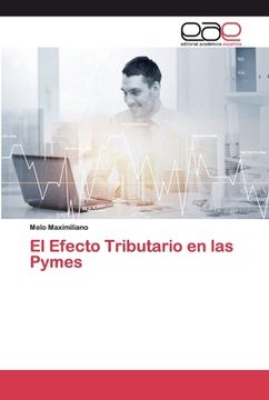 portada El Efecto Tributario en las Pymes (in Spanish)