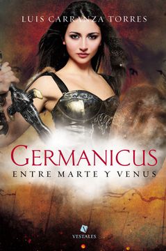portada Germanicus Entre Marte y Venus