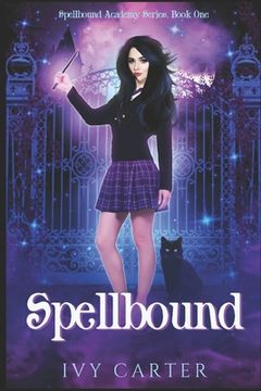 portada Spellbound: A Paranormal Urban Fantasy Romance (in English)