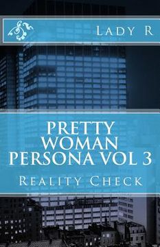 portada Pretty Woman Persona: Reality Check (in English)