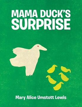 portada Mama Duck's Surprise (en Inglés)