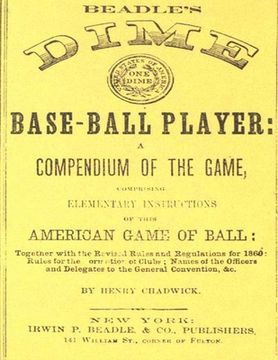 portada Beadle's Dime Base-Ball Player (Reprint, 1860) (in English)