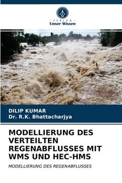 portada Modellierung Des Verteilten Regenabflusses Mit Wms Und Hec-HMS (en Alemán)