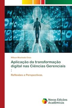 portada Aplicação da Transformação Digital nas Ciências Gerenciais: Reflexões e Perspectivas. (in Portuguese)