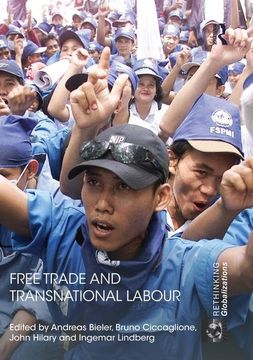 portada Free Trade and Transnational Labour (en Inglés)