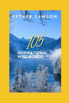 portada 105 Inspirational Wise Words (en Inglés)