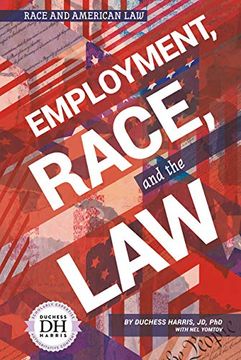 portada Employment, Race, and the law (Race and American Law) (en Inglés)