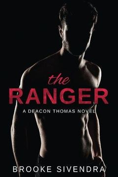 portada The Ranger: A Deacon Thomas Novel: Volume 1 (The Deacon Thomas Duet)
