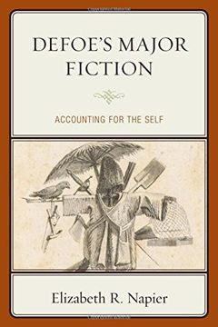 portada Defoe's Major Fiction: Accounting for the Self
