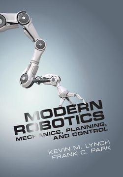 portada Modern Robotics: Mechanics, Planning, and Control (in English)
