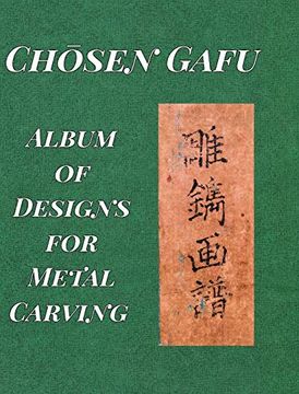 portada "Album of Designs for Metal Carving (Chōsen Gafu)" (en Inglés)