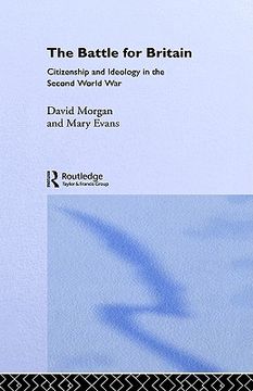 portada the battle for britain: citizenship and ideology in the second world war