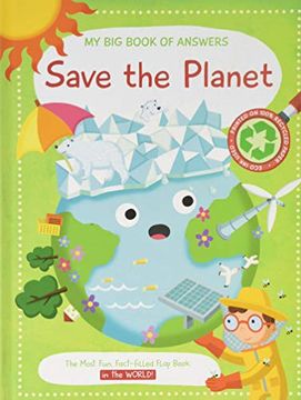 portada Save the Planet (my big Book of Answers) (en Inglés)
