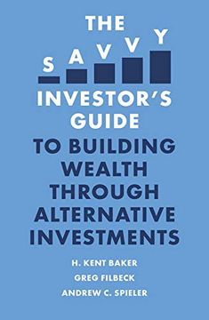 portada The Savvy Investor’S Guide to Building Wealth Through Alternative Investments (in English)