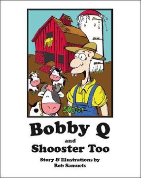 portada Bobby Q and Shooster Too (en Inglés)