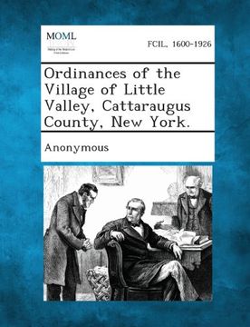 portada Ordinances of the Village of Little Valley, Cattaraugus County, New York.