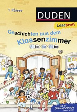 portada Leseprofi - Silbe für Silbe: Geschichten aus dem Klassenzimmer, 1. Klassen (in German)