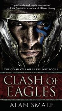 portada Clash of Eagles: The Clash of Eagles Trilogy Book i (in English)