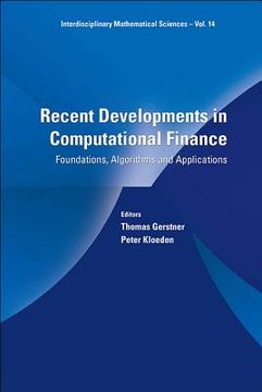 portada Recent Developments in Computational Finance: Foundations, Algorithms and Applications