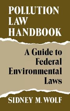 portada pollution law handbook: a guide to federal environmental laws (en Inglés)