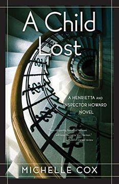 portada A Child Lost: A Henrietta and Inspector Howard Novel (en Inglés)