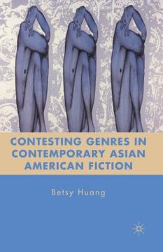 portada Contesting Genres in Contemporary Asian American Fiction (en Inglés)
