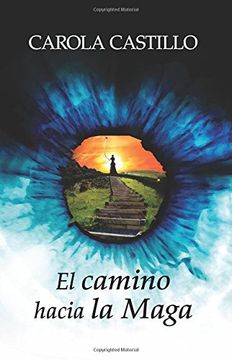 portada El Camino Hacia la Maga (in Spanish)