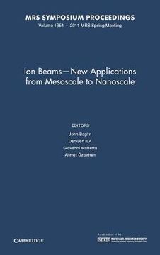 portada ion beams - new applications from mesoscale to nanoscale (in English)