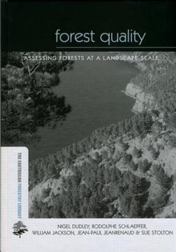 portada Forest Quality: Assessing Forests at a Landscape Scale (en Inglés)
