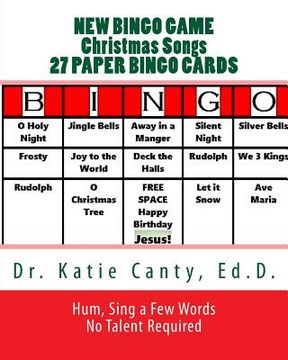 portada New Bingo Game Christmas Songs 27 Paper Cards: Sing, Hum--No Talent Required To Play (en Inglés)