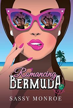 portada Romancing Bermuda: An Enemies to Lovers, Treasure Hunt Romance (en Inglés)