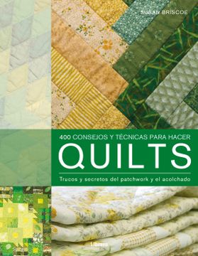 portada Quilts, 400 Consejos de Patchwork (in Spanish)