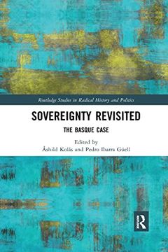 portada Sovereignty Revisited: The Basque Case (Routledge Studies in Radical History and Politics) 