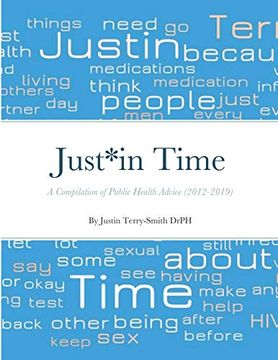 portada Just*In Time: A Compilation of a Public Health Advice (2012-2019) (en Inglés)