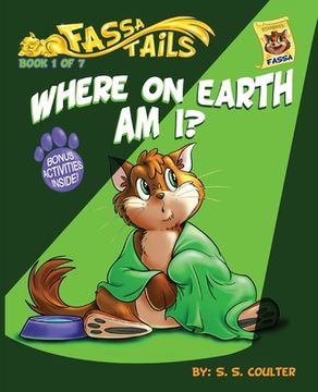 portada Where on Earth Am I?: An adventure book series with fun activities to teach lessons and keep kids off screens.