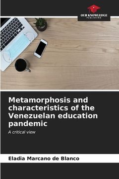 portada Metamorphosis and characteristics of the Venezuelan education pandemic (in English)