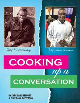portada Cooking Up a Conversation: World Renowned and Trending (en Inglés)