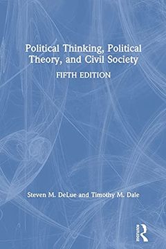 portada Political Thinking, Political Theory, and Civil Society 