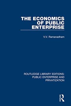 portada The Economics of Public Enterprise (Routledge Library Editions: Public Enterprise and Privatization) (en Inglés)