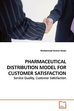 portada pharmaceutical distribution model for customer satisfaction (in English)