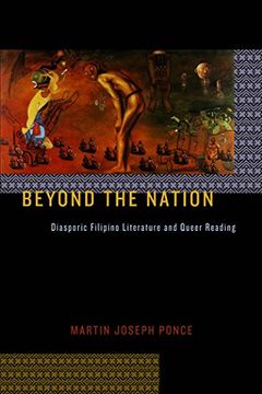 portada Beyond the Nation: Diasporic Filipino Literature and Queer Reading (Sexual Cultures) (en Inglés)