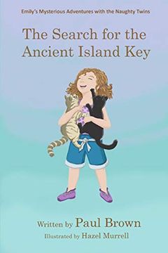 portada Emily's Mysterious Adventures: The Search for the Ancient Island key (Emily's Mysterious Adventures With the Naughty Twins) 