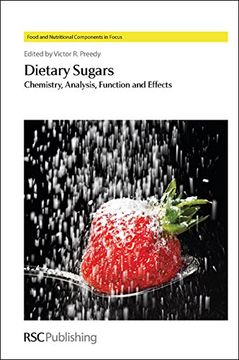 portada Dietary Sugars: Chemistry, Analysis, Function and Effects (Food and Nutritional Components in Focus) (en Inglés)