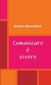 portada Comunicare è vivere (en Italiano)