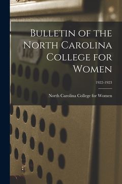 portada Bulletin of the North Carolina College for Women; 1922-1923 (in English)
