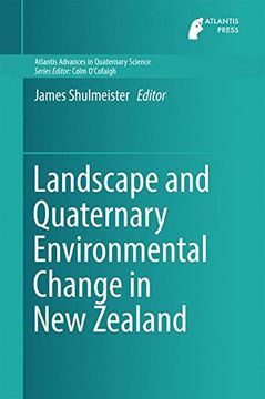 portada Landscape and Quaternary Environmental Change in New Zealand (Atlantis Advances in Quaternary Science)