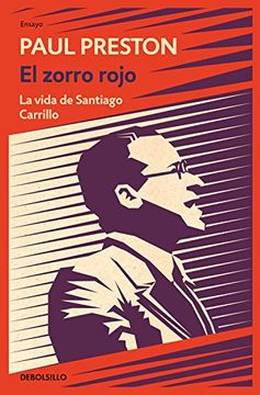 portada El Zorro Rojo: La Vida de Santiago Carrillo
