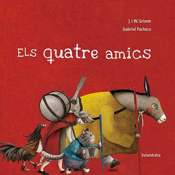 portada Els Quatre Amics (Contes Tradicionals) (en Catalá)